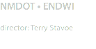 NMDOT • ENDWI director: Terry Stavoe